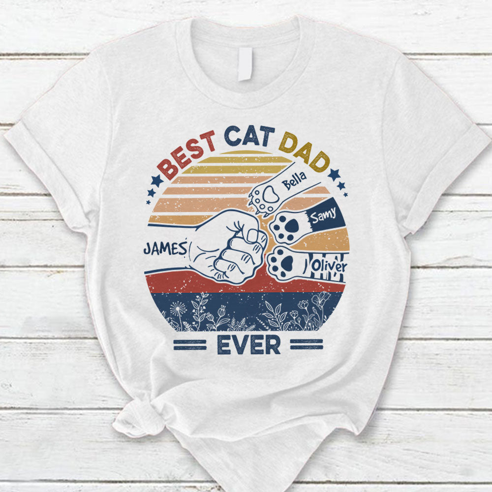 Personalized Best Cat Dad Ever Custom Nickname With Cat Paw T-Shirt Gift For Cat Dad Kl97