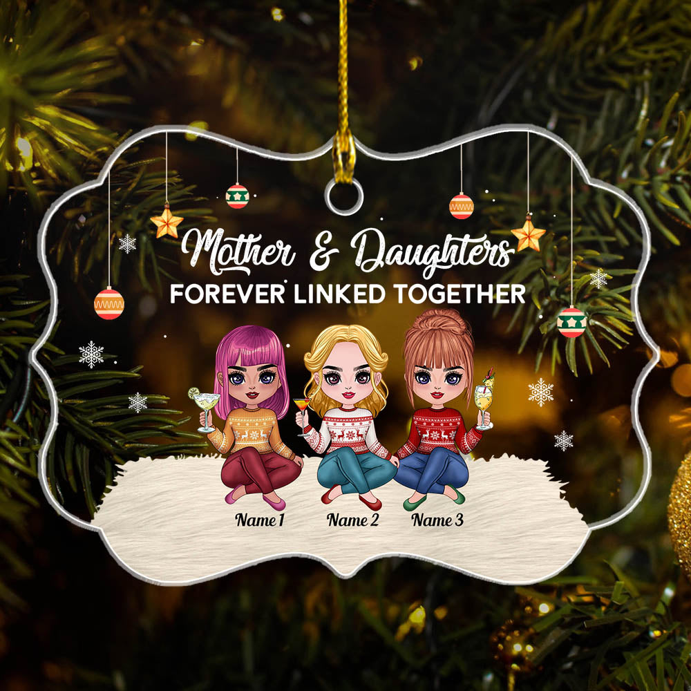 Mom And Daughters Forever Linked Together Personalized Ornament Gift For Mother Daughter - Custom Ornaments Gift For Family
