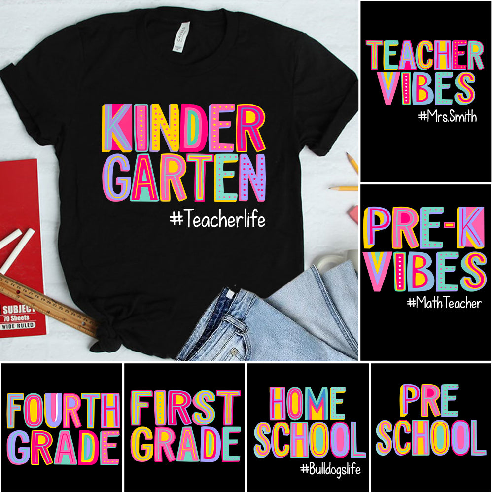 Kinder Garten Shirt - Custom School Level Back To School Shirt For Teacher Student