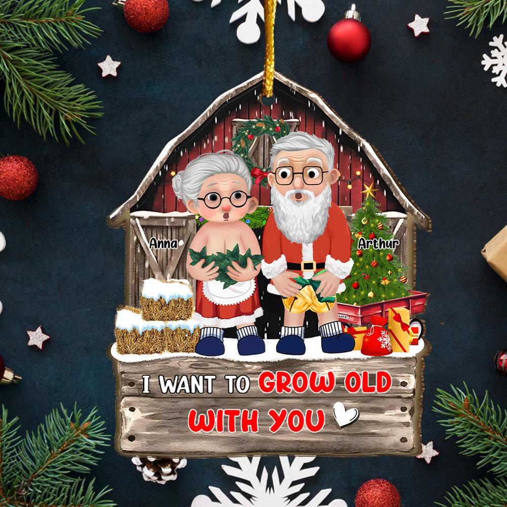 I Want To Grow Old With You - Customized Couple Wooden Ornament