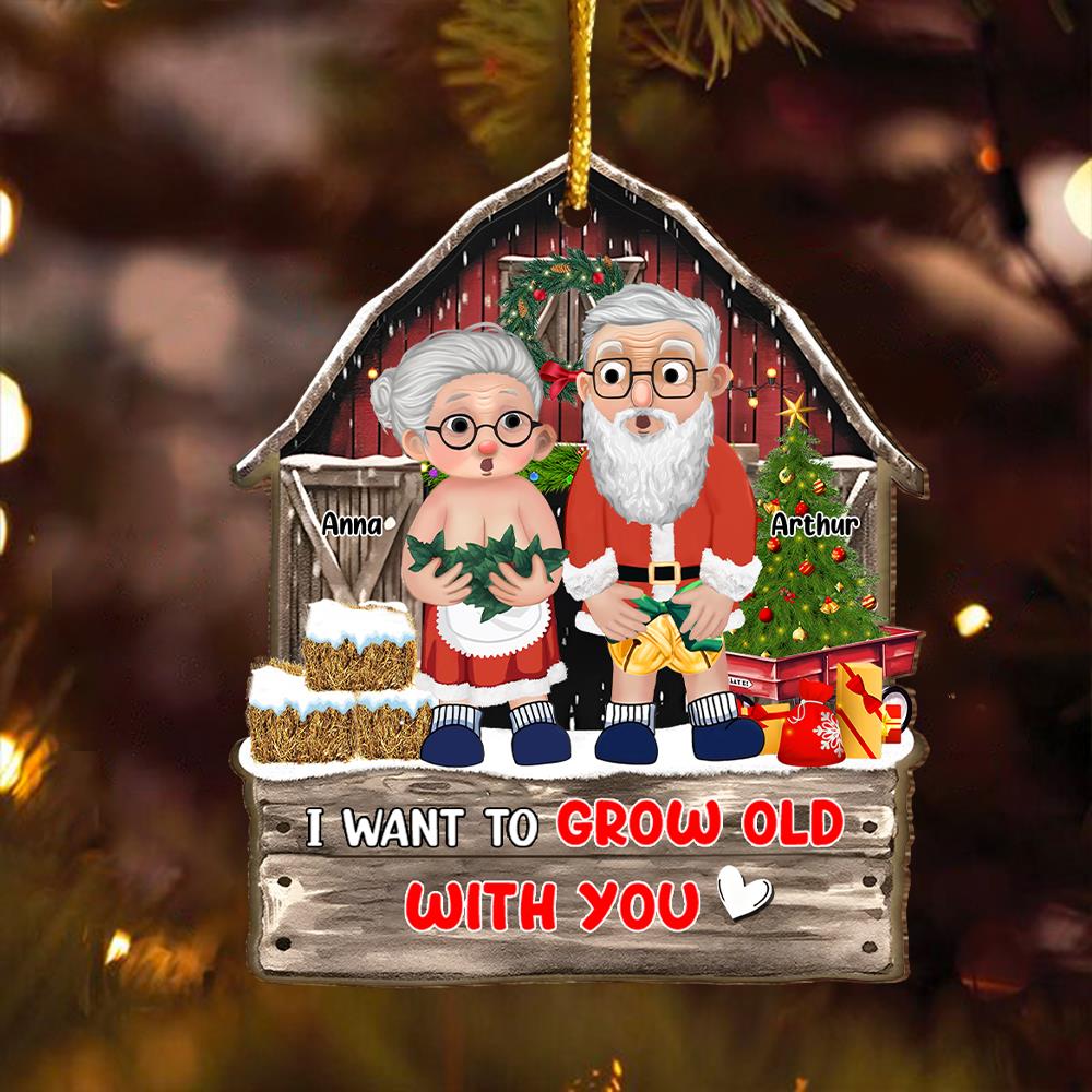 I Want To Grow Old With You - Customized Couple Wooden Ornament