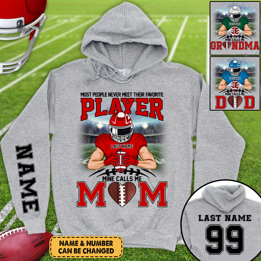 Personalized Shirt Football Mom Most People Never Meet Their Favorite Player Mine Calls Me Mom All Over Print Shirt For Football Family H2511