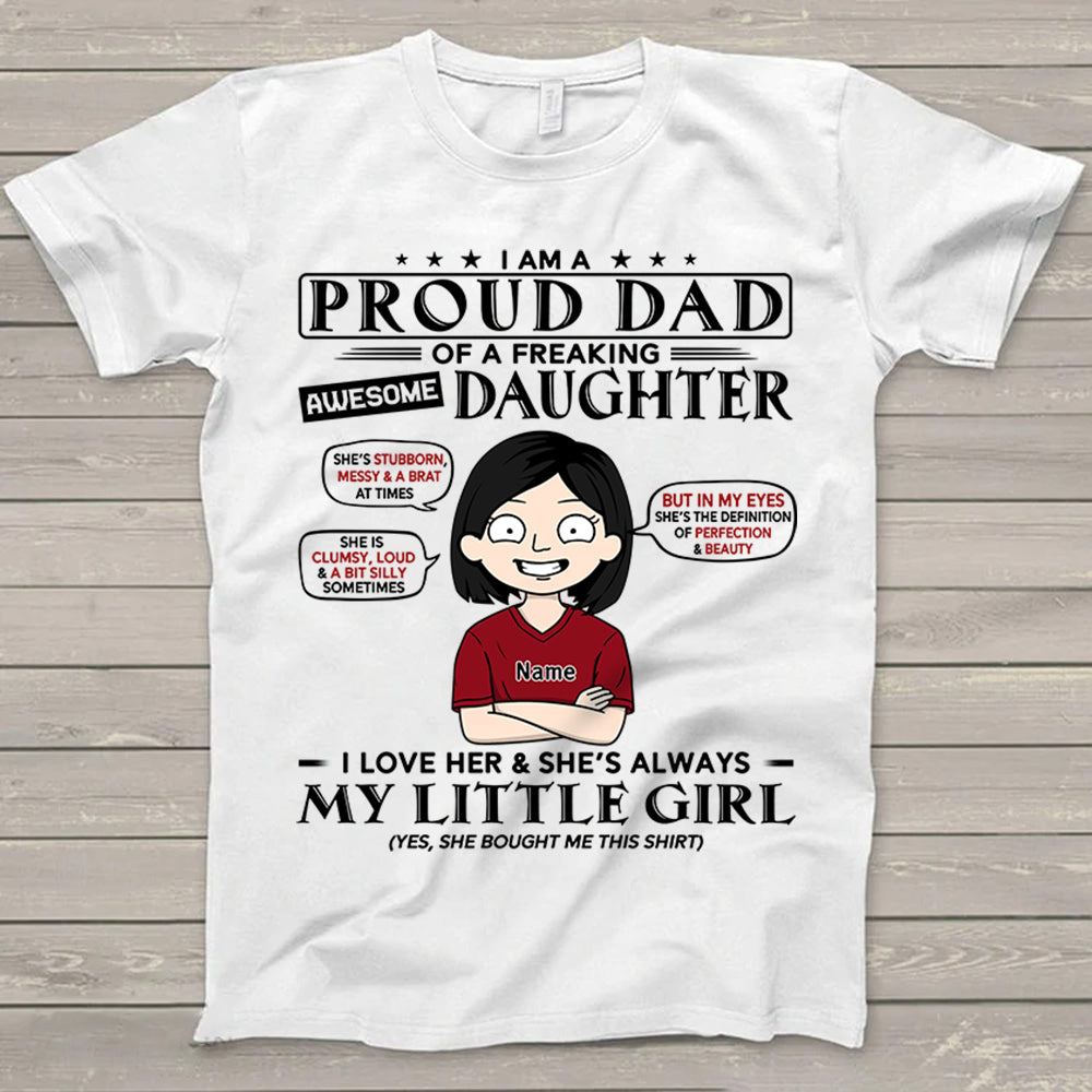 You Can't Scare Me I Have A Freaking Awesome Daughter Shirt For Dad