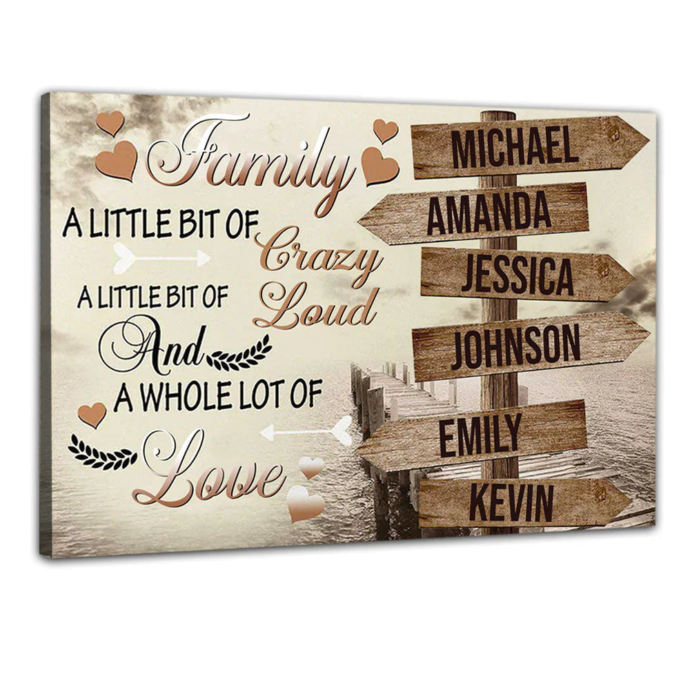 Family A Little Bit Of Crazy - Personalized Poster / Canvas - Gift For Family