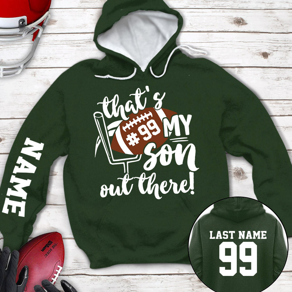 Personalized Shirt That's My Son Out There All Over Print Shirt For Football Mom Dad Football Family Game Day Shirt H2511