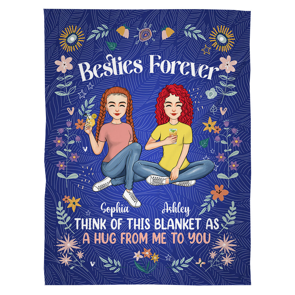 Think Of This Blanket - Gift For Sisters - Besties Forever Personalized Blanket