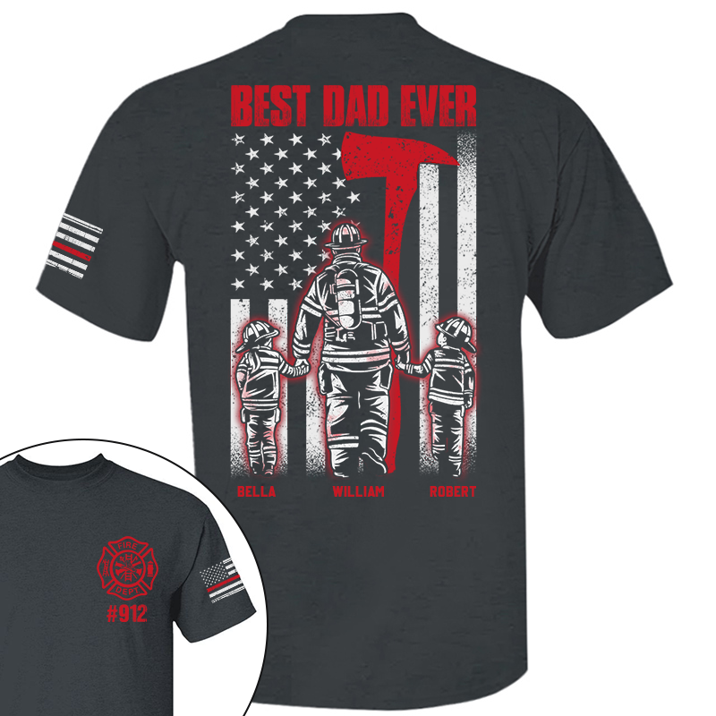 Firefighter Best Dad Ever Personalized Shirt Gift For Firefighters All Over Print Shirt K1702