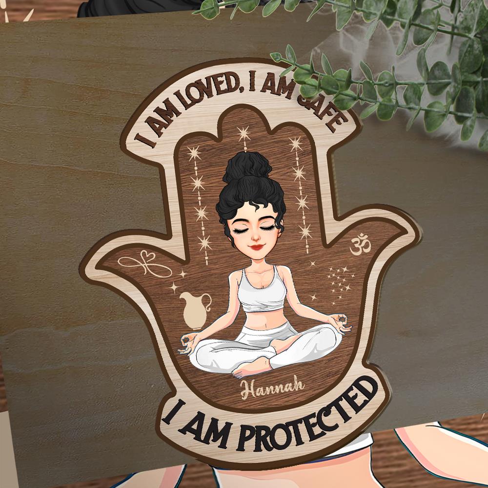 I Am Loved, I Am Safe, I Am Protected - Personalized Door Hanger For Yoga Lovers NA04 Nh00