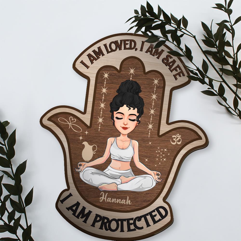 I Am Loved, I Am Safe, I Am Protected - Personalized Door Hanger For Yoga Lovers NA04 Nh00