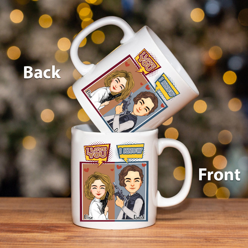 I Love You I Know - Personalized Mug For Couple Nh00