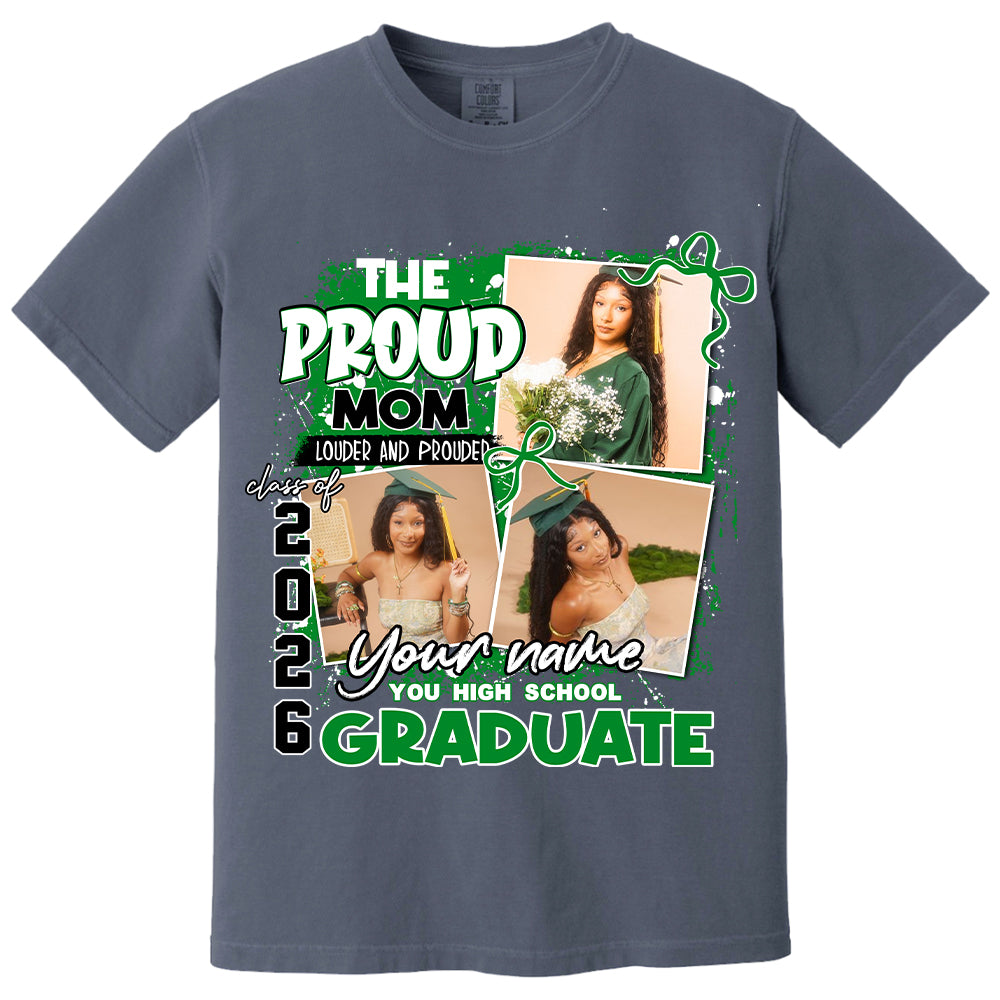 Personalized Proud Mom Graduation Shirt 2026 – Custom Photo, Name, School, Senior Graduate Gift Li29