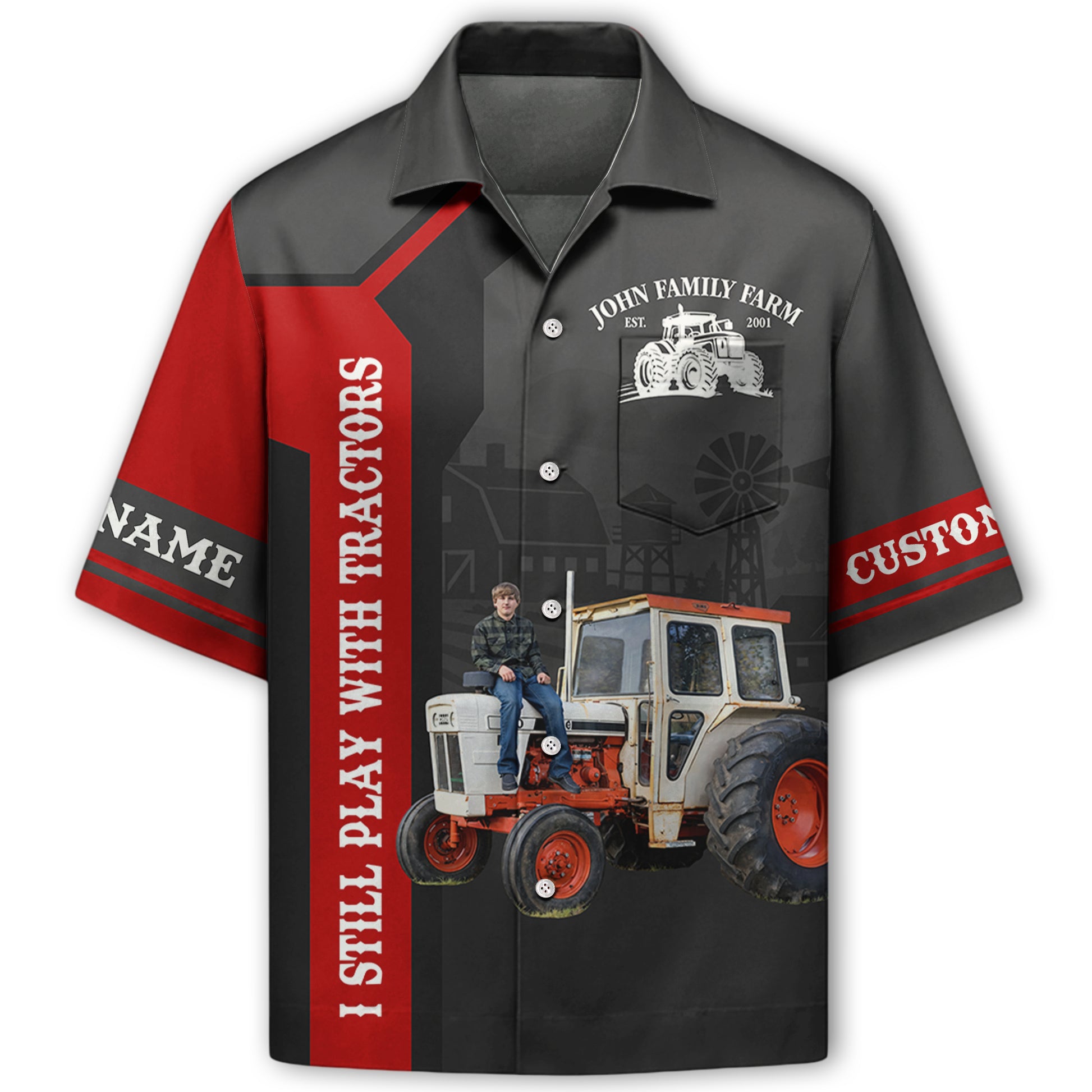 I Still Play With Tractors - Custom Photo Farming Shirt - Personalized Name Farming Shirt T1807 Hv01