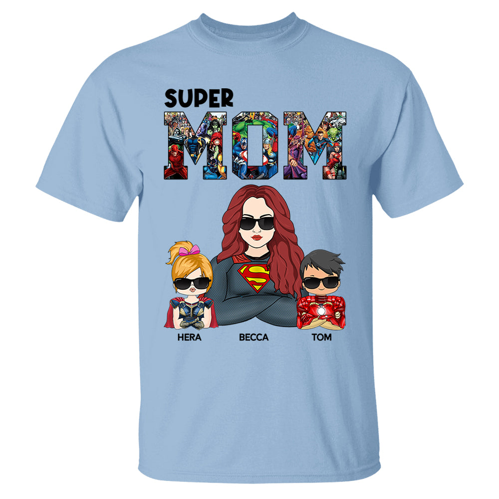 Super Mom - Personalized Shirt Gift For Mom Pt99