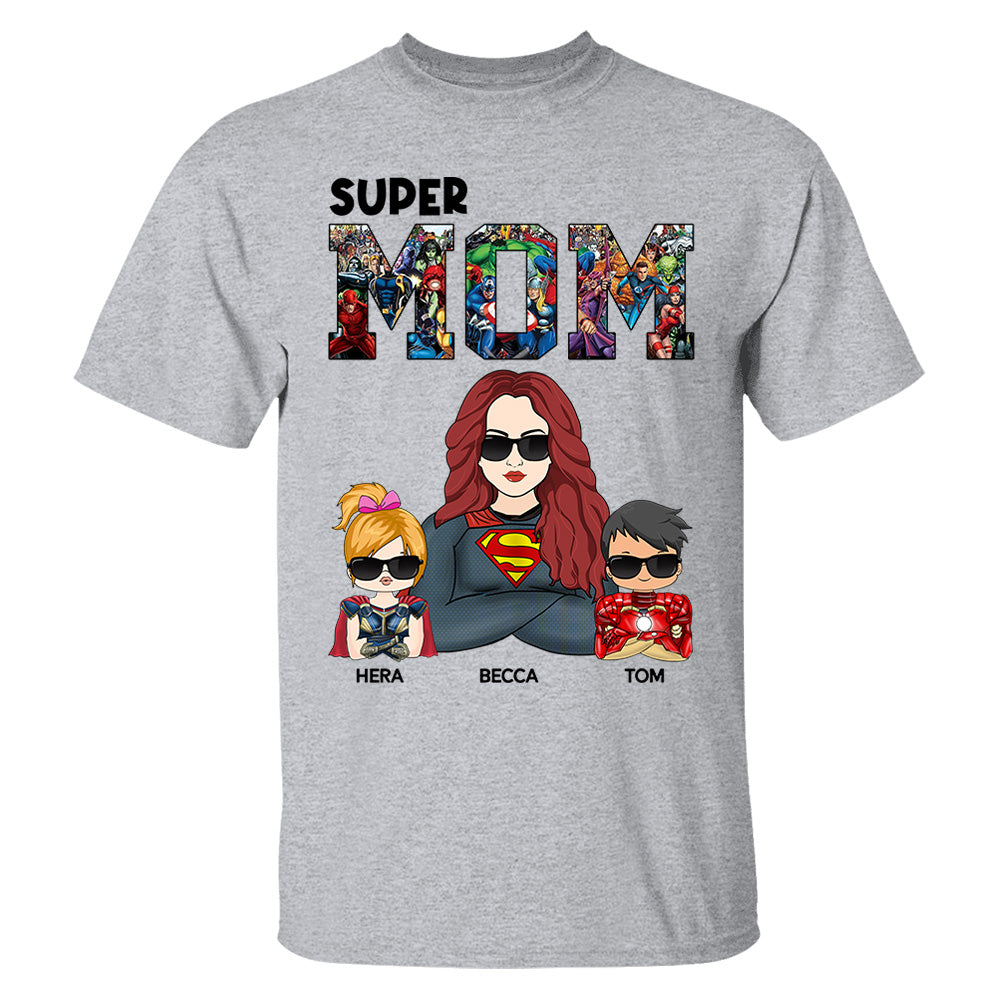 Super Mom - Personalized Shirt Gift For Mom Pt99