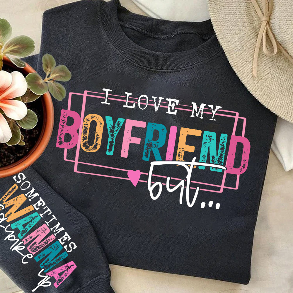 Personalized I Love My Husband But Sometimes I Wanna Square Up Funny Sweatshirt For Wife Li29