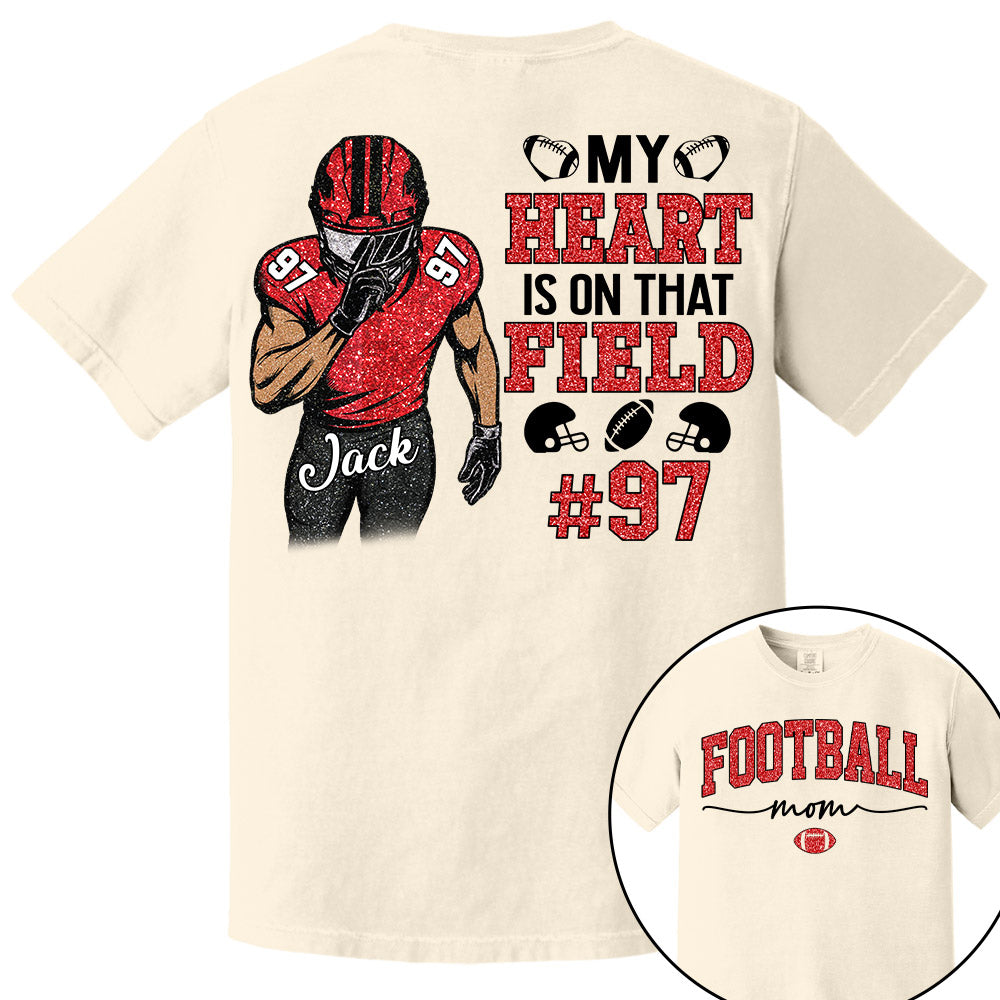 My Heart Is On That Field - Custom Clipart Shirt For Football Family NA04 Pt99