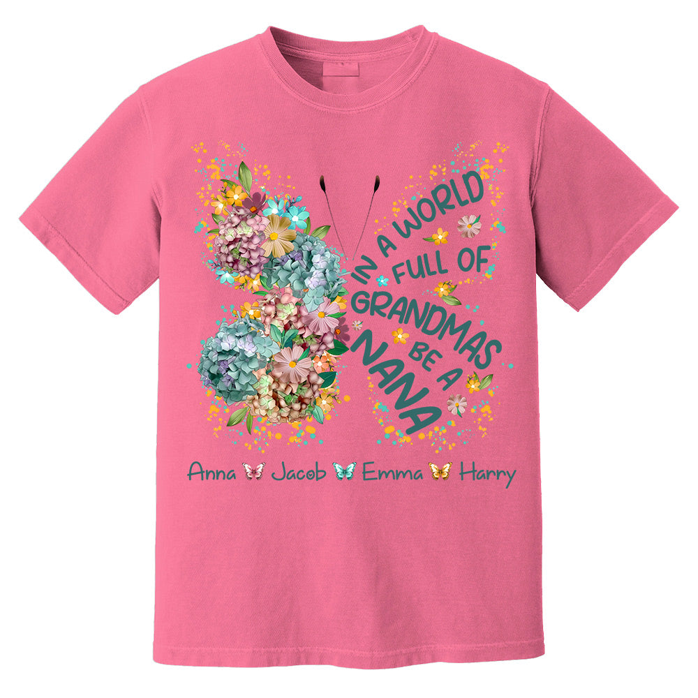 Personalized Grandma Shirt In a World Full of Grandmas Be a Mimi Custom T-Shirt with Grandkids Names - Gift for Mother's Day T1807 Do99