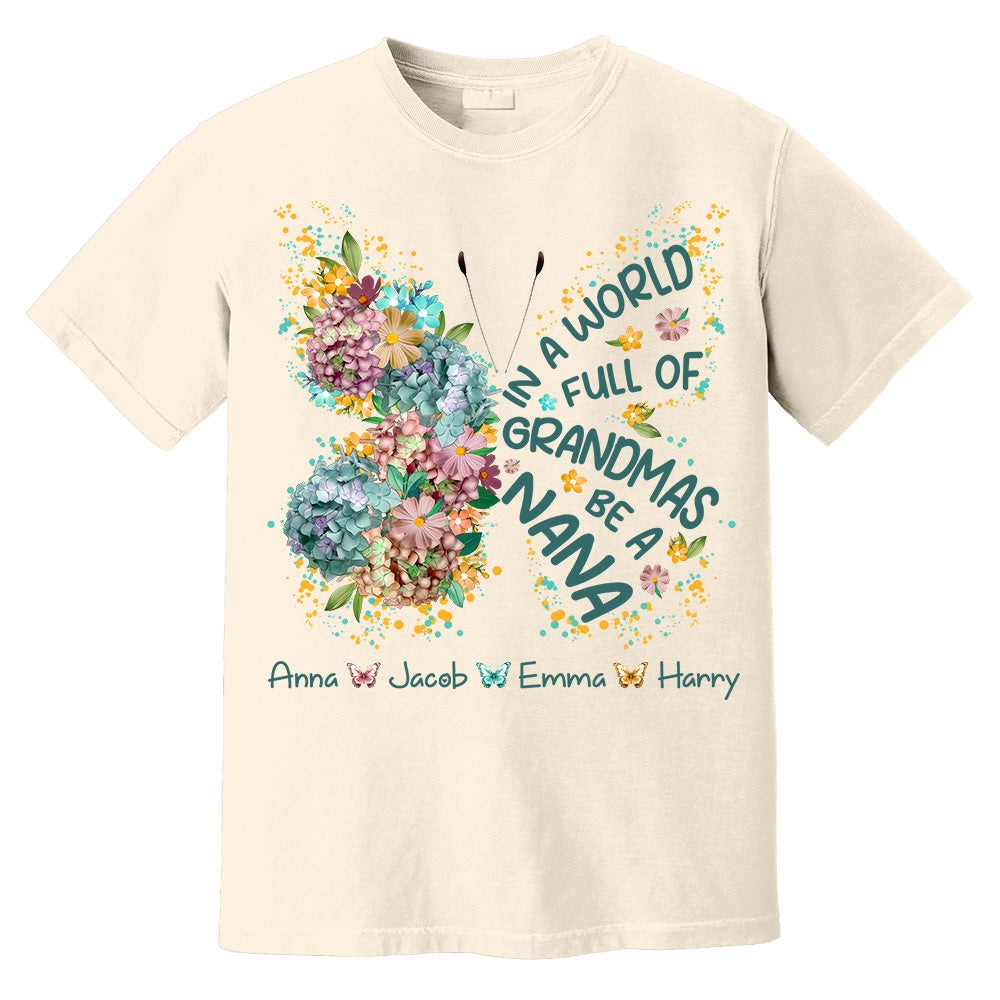 Personalized Grandma Shirt In a World Full of Grandmas Be a Mimi Custom T-Shirt with Grandkids Names - Gift for Mother's Day T1807 Do99