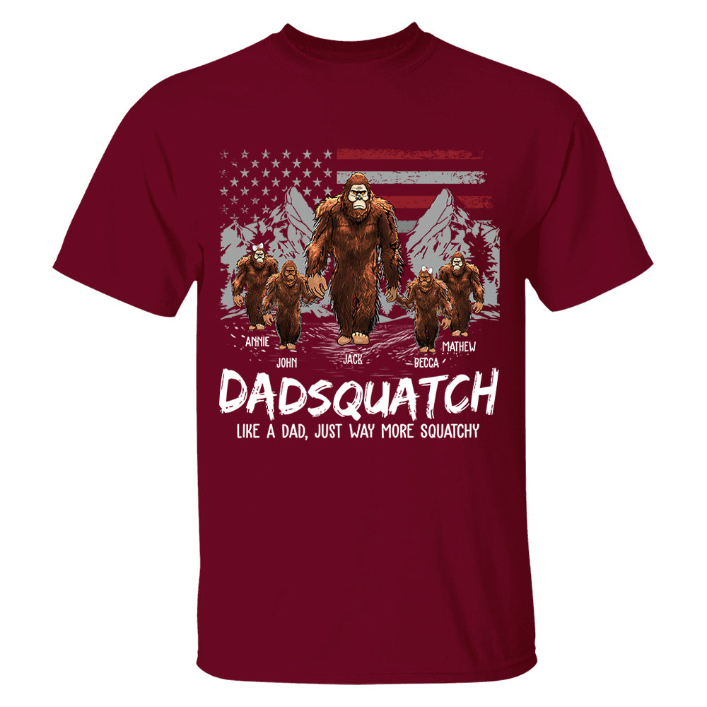 Personalized Papaquatch, Like A Grandpa, Just Way More Squatchy - Father's Day Gift, 4th Of July Vr2