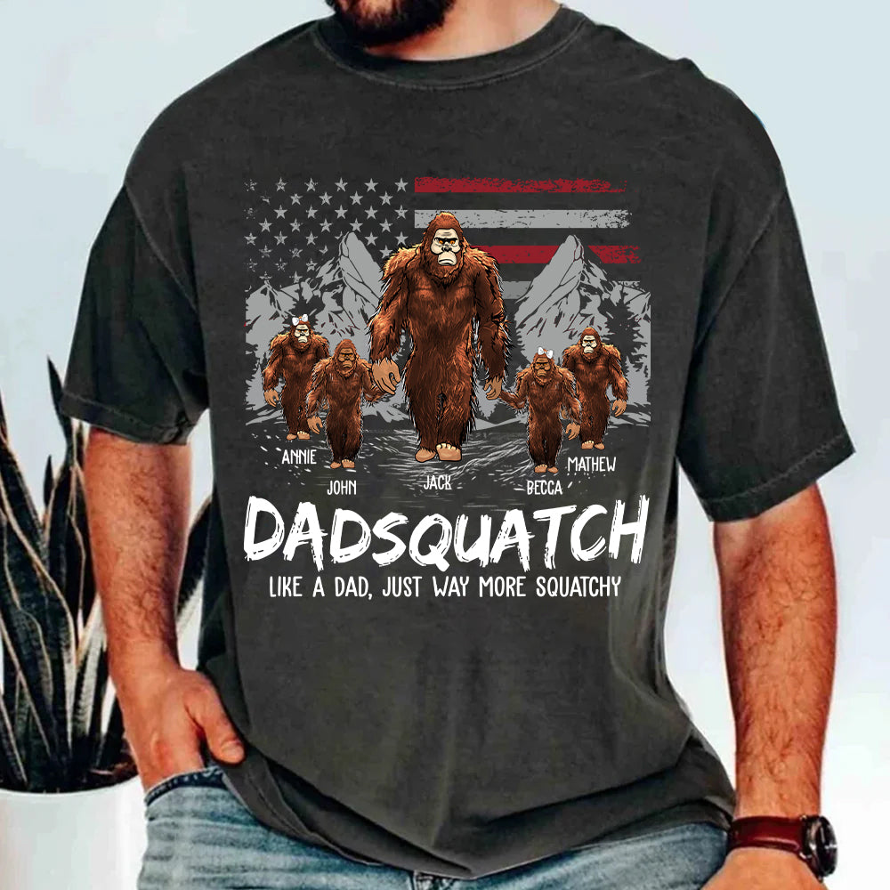 Personalized Papaquatch, Like A Grandpa, Just Way More Squatchy - Father's Day Gift, 4th Of July Vr2