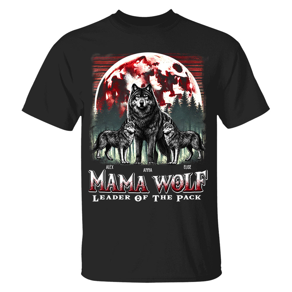 Wolf Mama Leader Of The Pack - Personalized Shirt For Mom Nh00