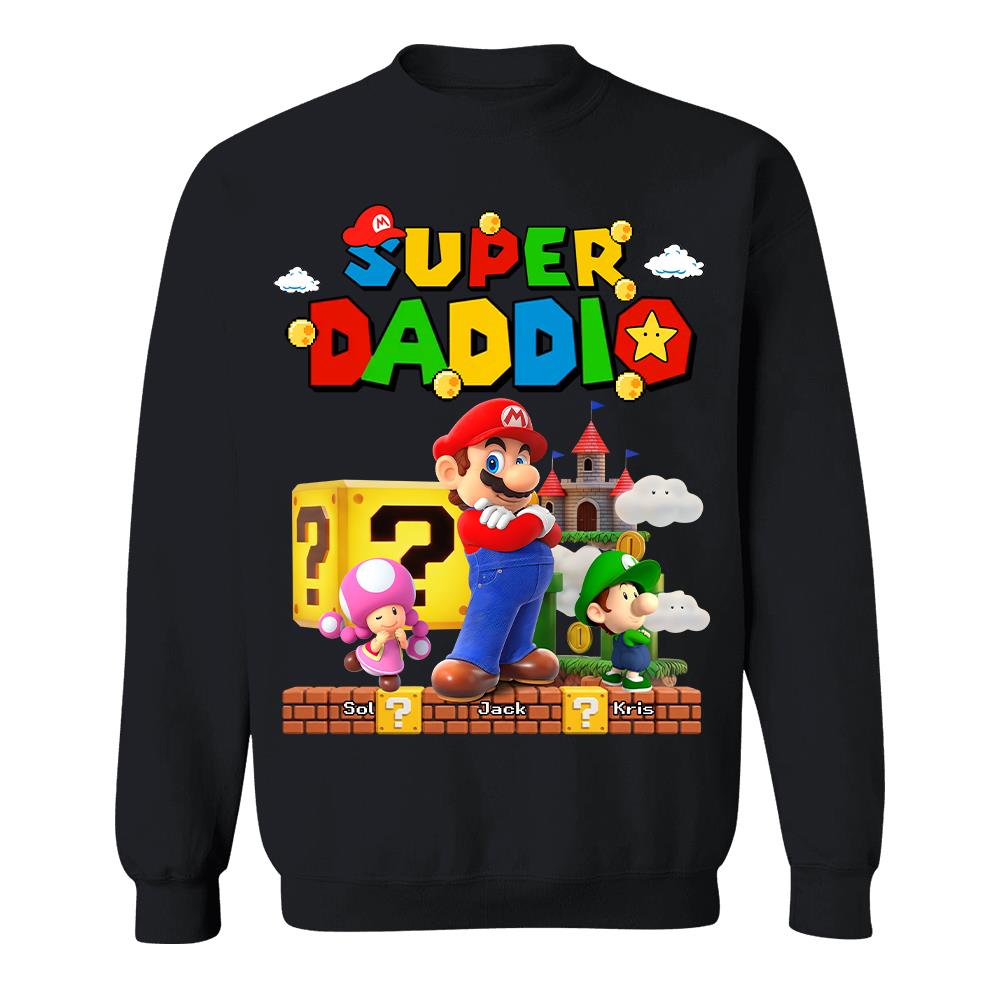 Best Dad Ever Super Daddio, Personalized Daddio Shirt Custom Kids Name, Gift For Dad, Gift For Father's Day Vr2 MI209 Hv01