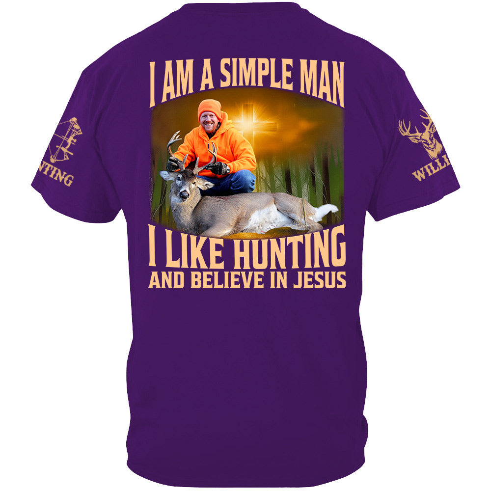 I'm A Simple Man I Like Hunting And Believe In Jesus Personalized Photo Deer Hunting Shirt Gift For Hunting Family Na02
