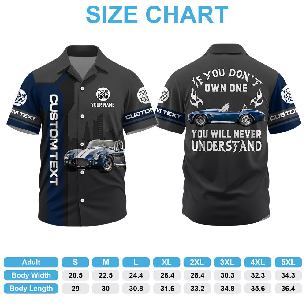 If You Don Own One You Will Never Understand - Custom Photo Classic Car Shirt A2110
