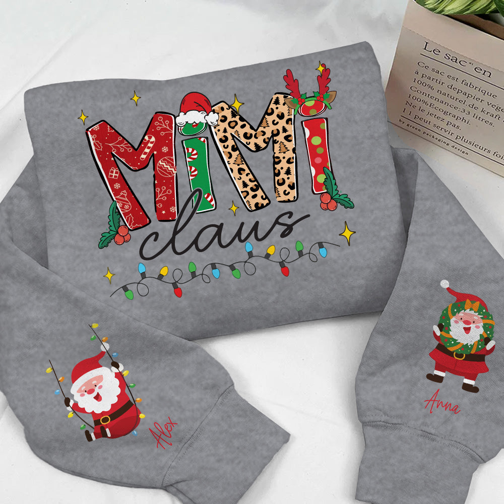 Mimi Claus - Custom Sweatshirt For Grandma Nana Mom - Best Family Gifts NA04 Nh00