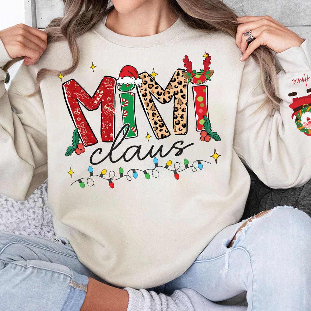 Mimi Claus - Custom Sweatshirt For Grandma Nana Mom - Best Family Gifts NA04 Nh00