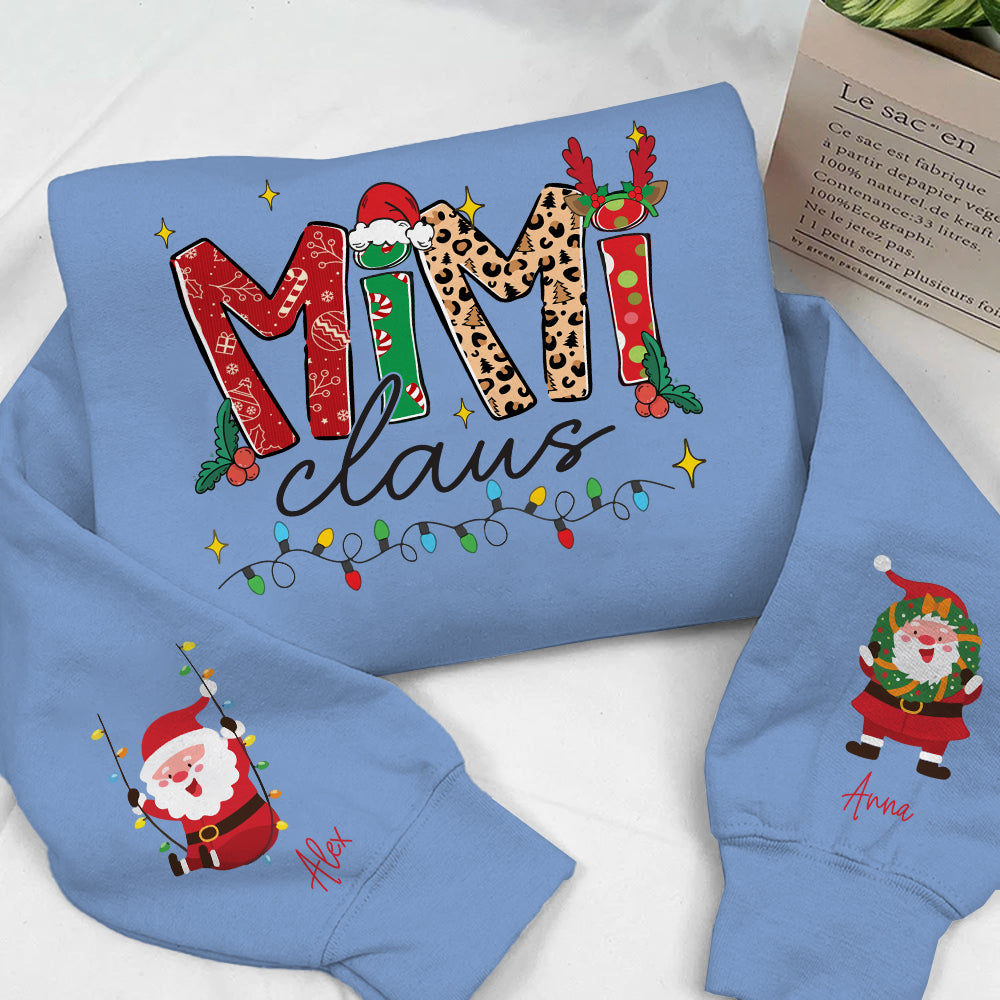 Mimi Claus - Custom Sweatshirt For Grandma Nana Mom - Best Family Gifts NA04 Nh00