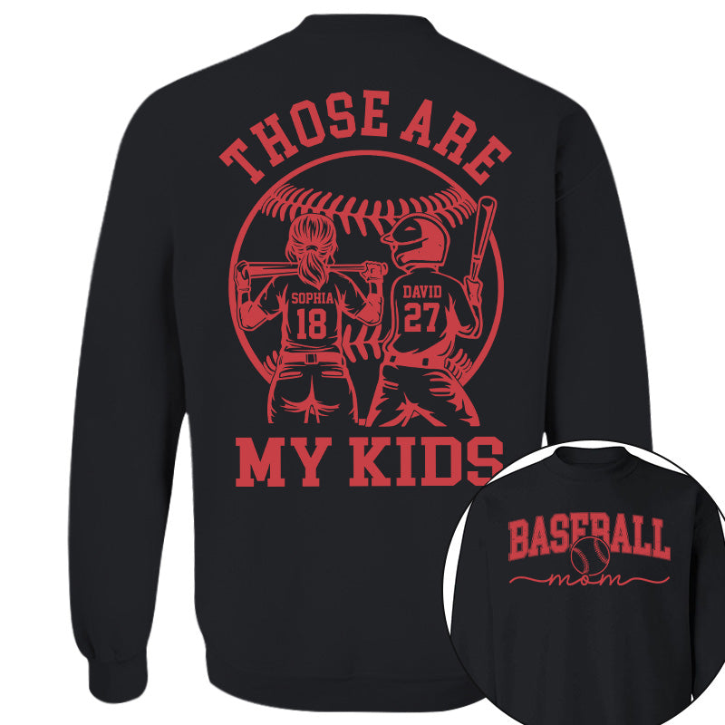 Those Are My Kids - Personalized Baseball Softball Mom Shirt Custom Name Number NA04 Pt99