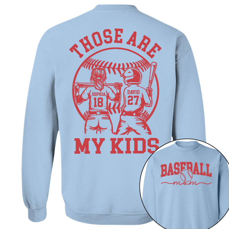Those Are My Kids - Personalized Baseball Softball Mom Shirt Custom Name Number NA04 Pt99