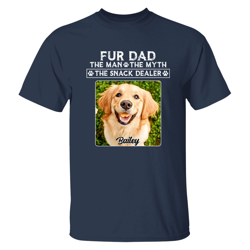 Funny Dog Dad Shirt with Pet Name and Photo Custom Dog Photo Shirt for Daddy, Father's Day Dog Lover Shirt, Snack Dealer Tee for Men Vh01