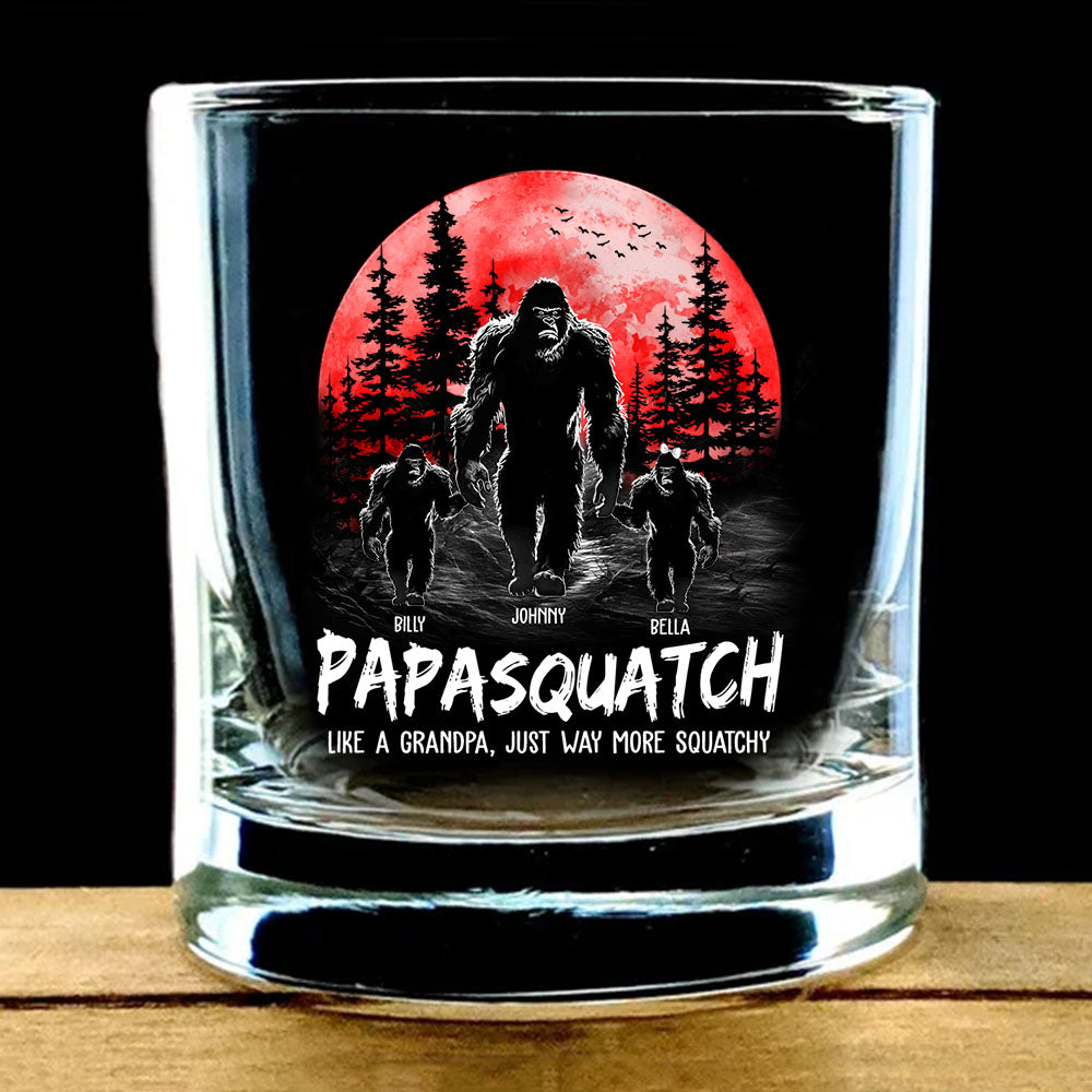Papasquatch, Like A Grandpa, Just Way More Squatchy Whiskey Glasses