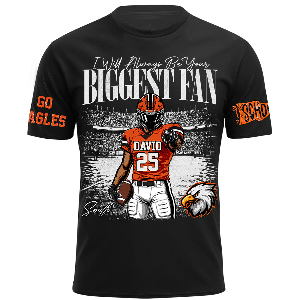 I'll Always Be Your Biggest Fan, Personalized Vintage “Biggest Fan” Football Shirt, Custom School Team Name, Gift For Football Lovers T1807 Hv01