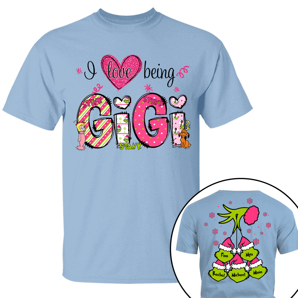 I Love Being Gigi - Custom Sweatshirt For Grandma Nana Mom - Best Family Gifts NA04 Tu20