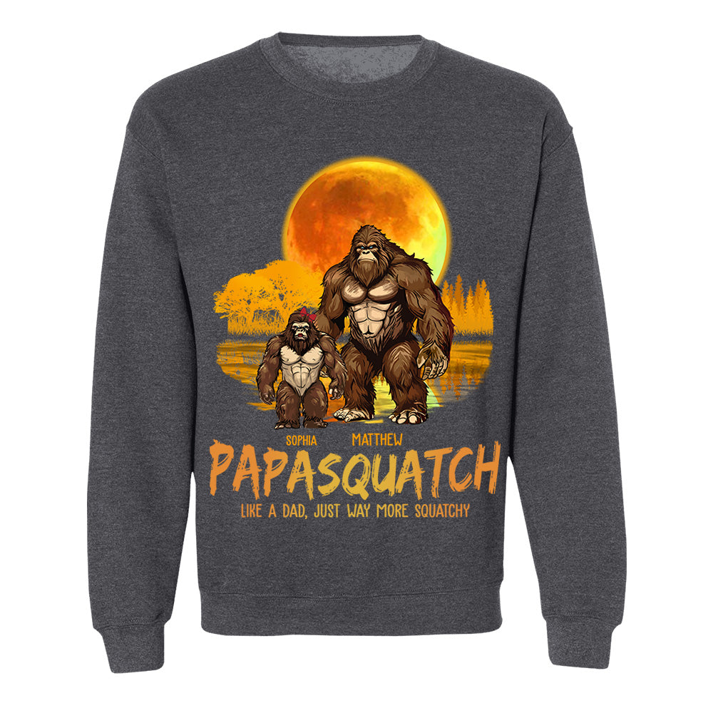 Papasquatch, Like A Grandpa, Just Way More Squatchy - Personalized Shirt