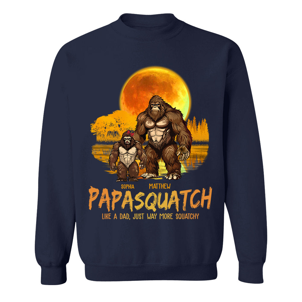 Papasquatch, Like A Grandpa, Just Way More Squatchy - Personalized Shirt