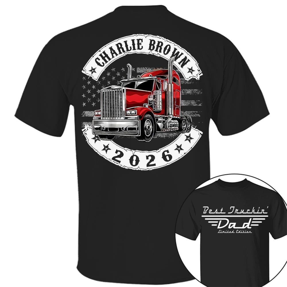 Best Truckin Dad Ever America Driver Dad Custom Shirt L0411 Hv01