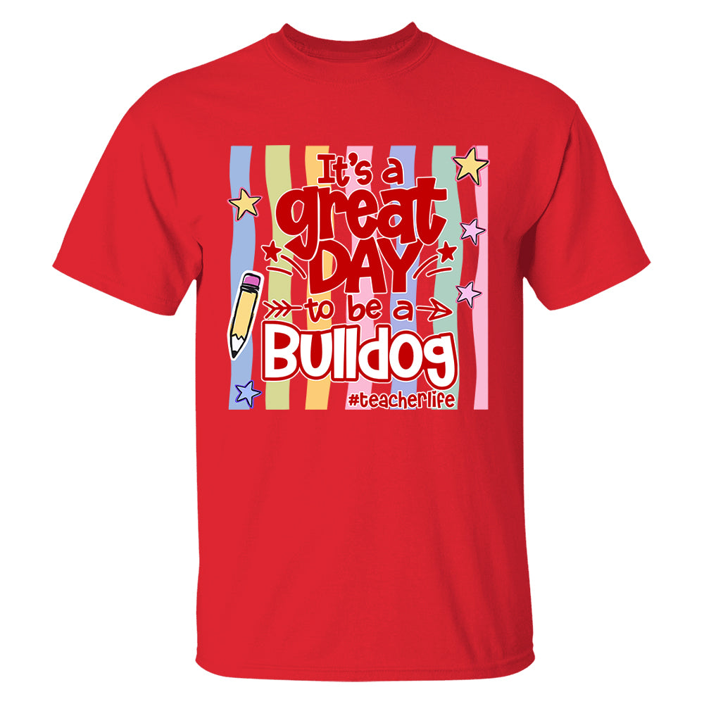 It's A Great Day To Be A Bulldog Personalized School Mascot Retro Stripe Shirt For Teacher T24