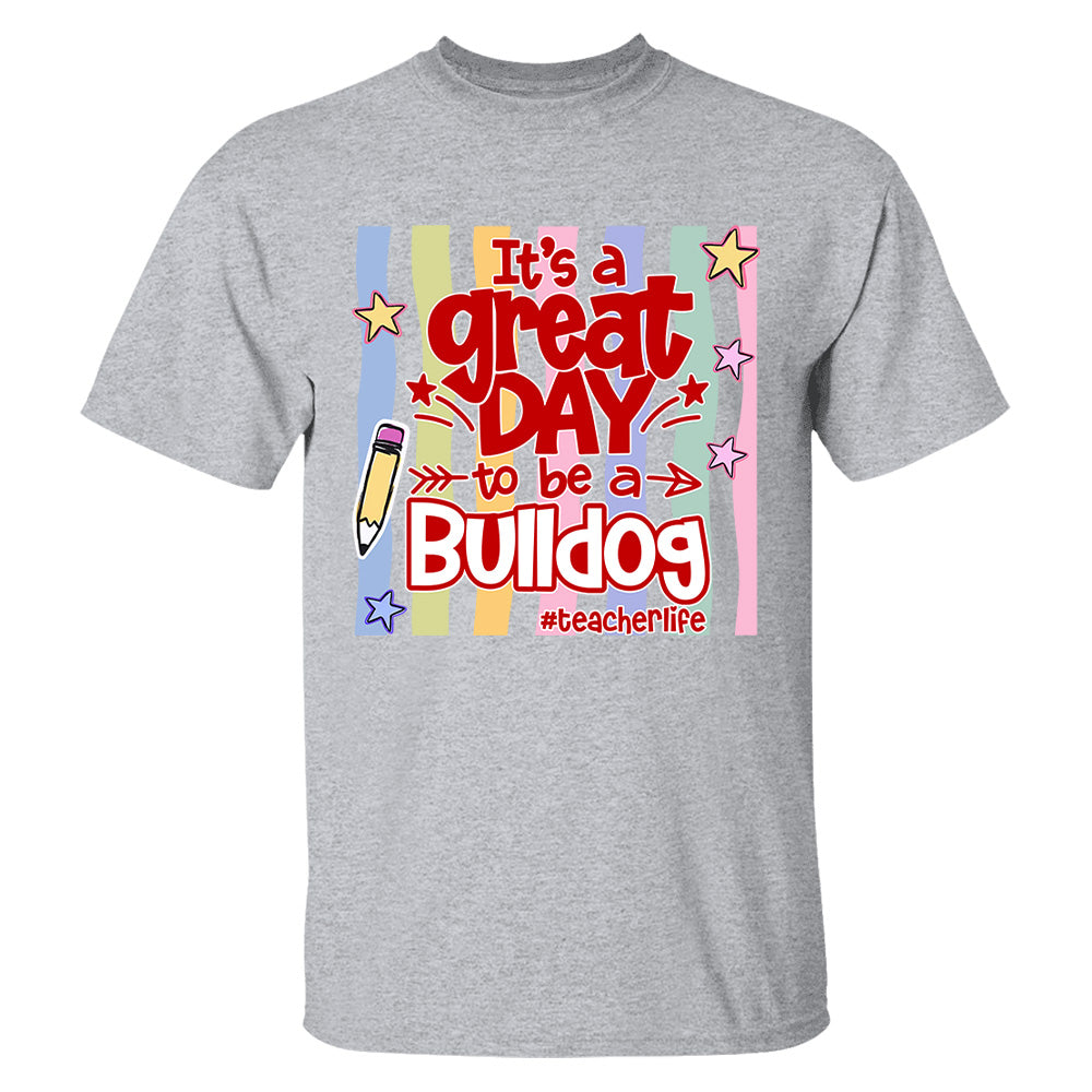 It's A Great Day To Be A Bulldog Personalized School Mascot Retro Stripe Shirt For Teacher T24