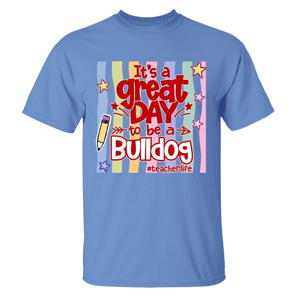 It's A Great Day To Be A Bulldog Personalized School Mascot Retro Stripe Shirt For Teacher T24