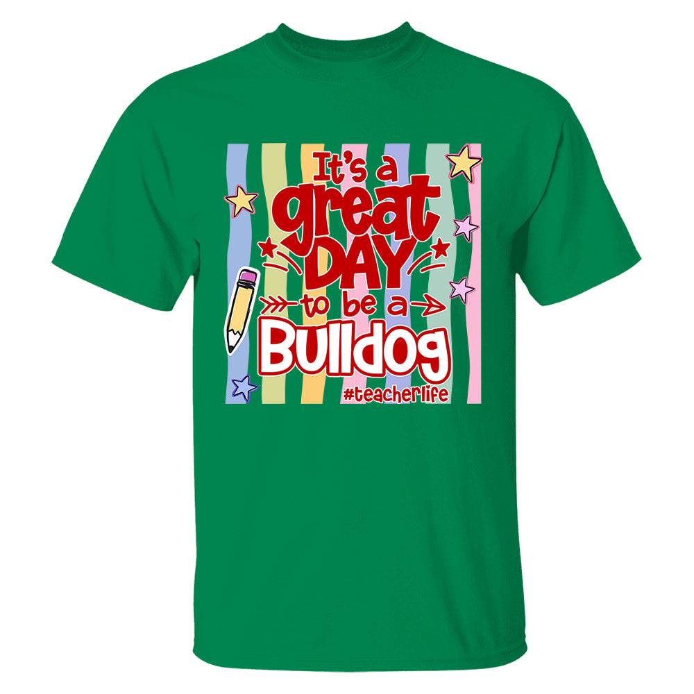 It's A Great Day To Be A Bulldog Personalized School Mascot Retro Stripe Shirt For Teacher T24