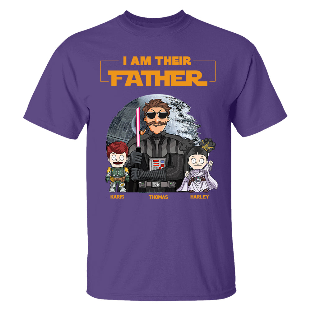 I Am Their Father Custom Shirt For Dad - Father's Day Gift 2025 Ver 2 Nh00