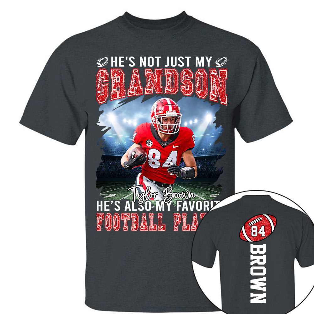 He's not just my GRANDSON, He's also my favorite Football Player - Custom Photo Football Game Day Football Jersey Gift For Football Lovers vr2 T18