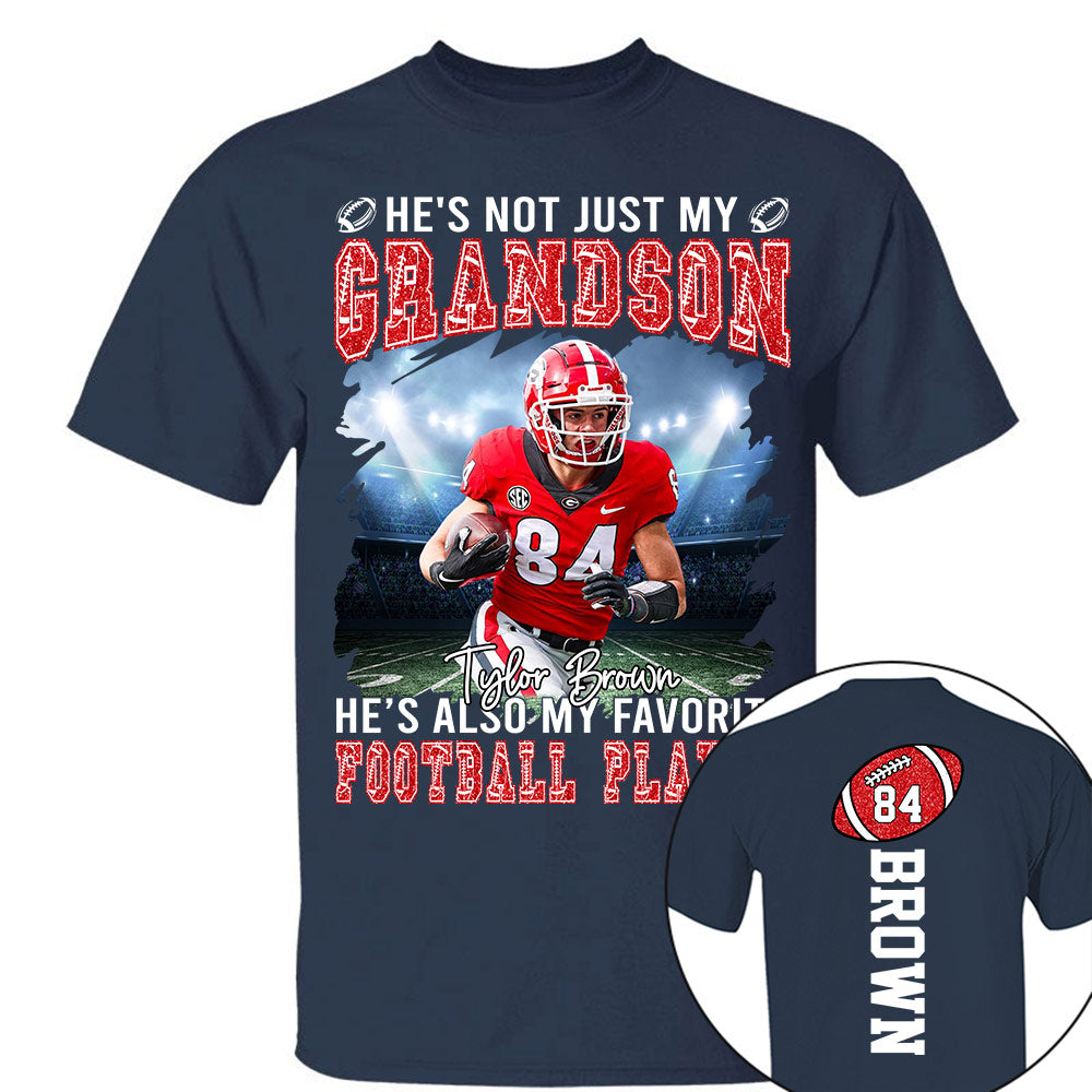 He's not just my GRANDSON, He's also my favorite Football Player - Custom Photo Football Game Day Football Jersey Gift For Football Lovers vr2 T18