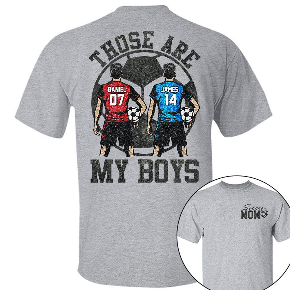Personalized Soccer Mom Shirt, Those Are My Boy Sweatshirt, Soccer Kids Game Day Tee, Retro Cheer Mom Tee Na02