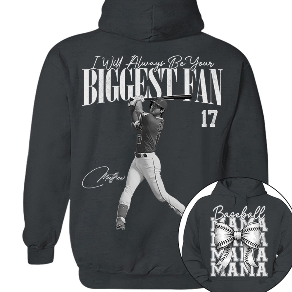 I'll Always Be Your Biggest Fan, Baseball Mama Shirt, Personalized Baseball Shirt, Gift For Baseball Lover T1807 Li29