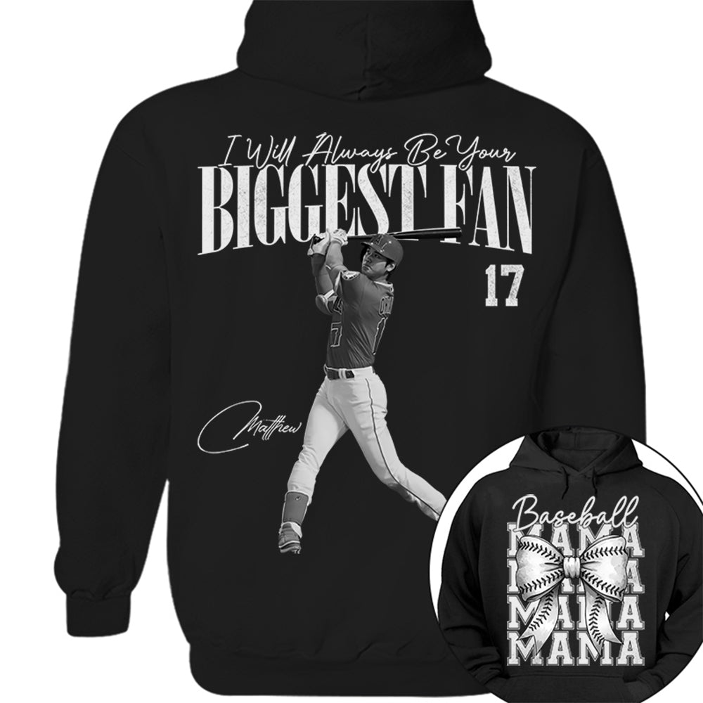 I'll Always Be Your Biggest Fan, Baseball Mama Shirt, Personalized Baseball Shirt, Gift For Baseball Lover T1807 Li29